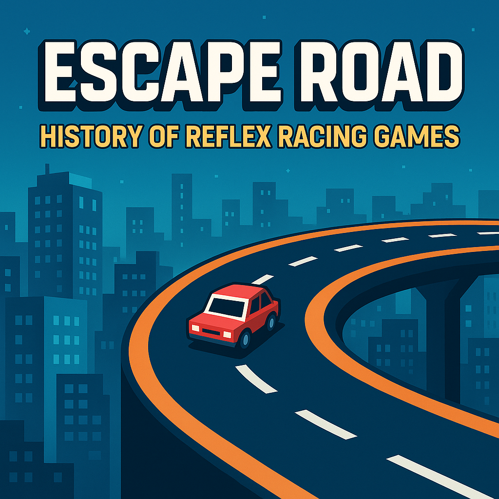 Escape Road – History of Reflex Racing Games