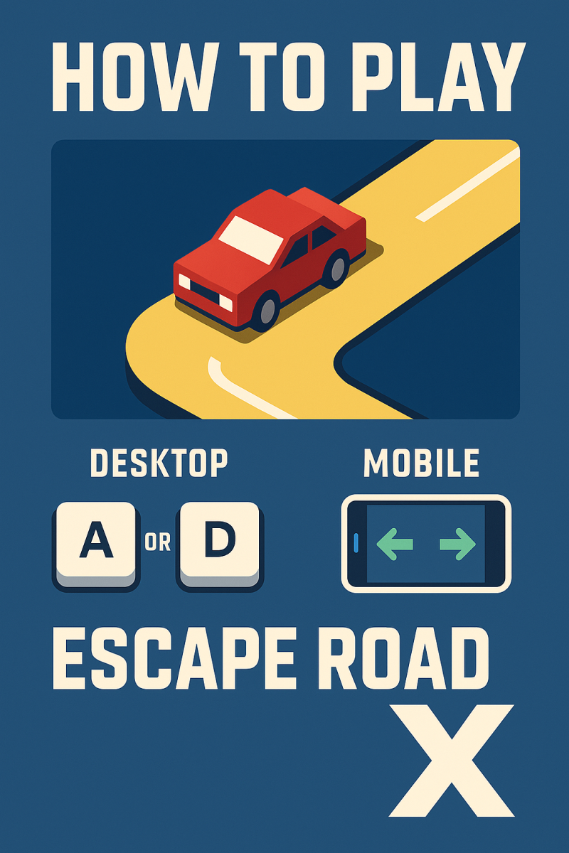 Escape Road X – How to Play Guide for Browser Racing Game